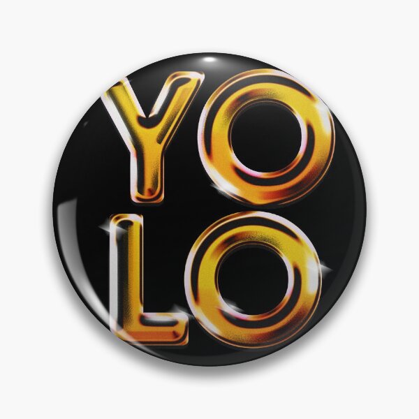 Item preview, YOLO (You Only Live Once) designed and sold by Daluyong.