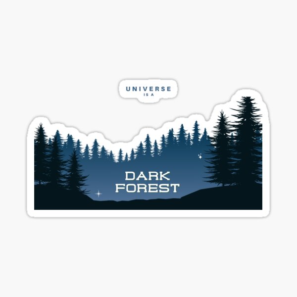 Item preview, Universe is a Dark Forest (blue) designed and sold by Space99.