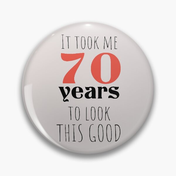 Item preview, 70th Birthday Gift - Turning 70 - 70 Years Old - To Look This Good ,Funny , 70 years old designed and sold by Boom-llqb.