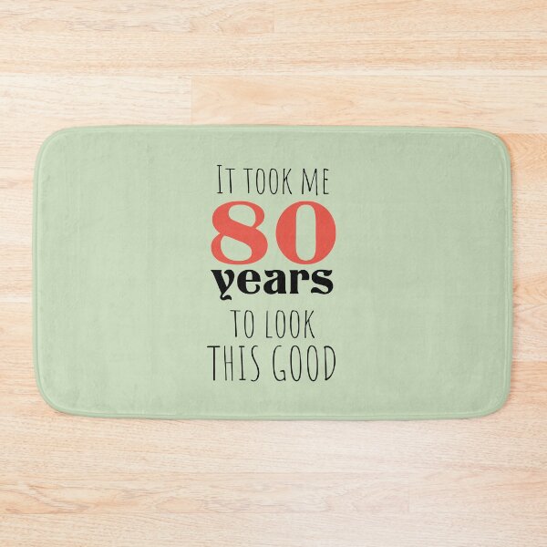 Item preview, 80th Birthday Gift - Turning 80 - 80 Years Old - To Look This Good ,Funny , 80 years old designed and sold by Boom-llqb.