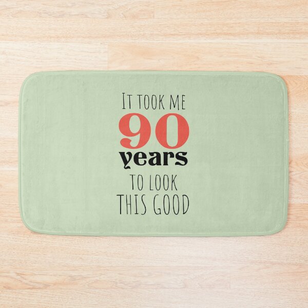 Item preview, 90th Birthday Gift - Turning 90 - 90 Years Old - To Look This Good ,Funny , 90 years old designed and sold by Boom-llqb.