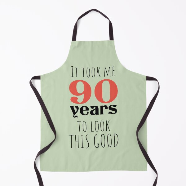 Item preview, 90th Birthday Gift - Turning 90 - 90 Years Old - To Look This Good ,Funny , 90 years old designed and sold by Boom-llqb.