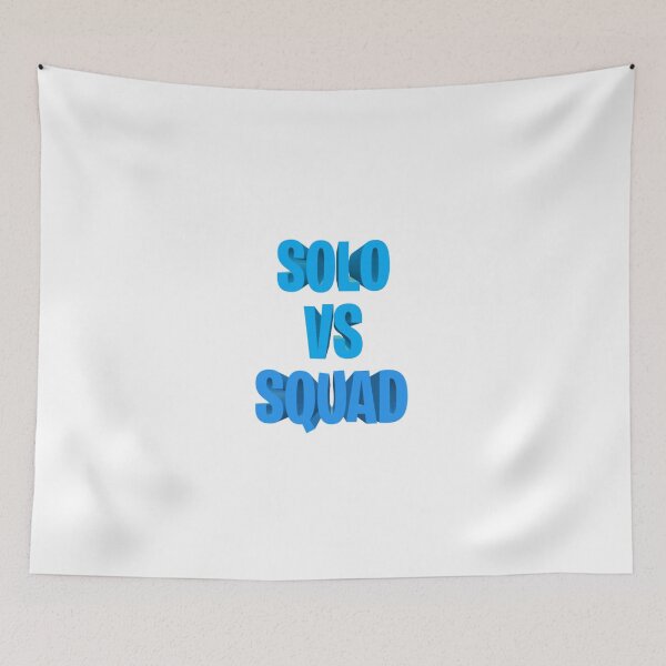 Item preview, Solo Vs Squad Memes  designed and sold by Anmol08.