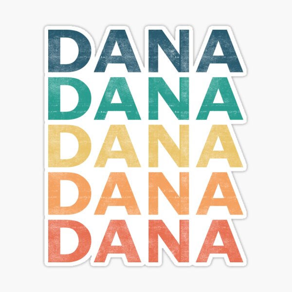 Dana Namen personalisiert' Sticker