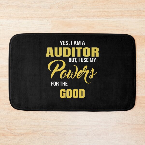 Item preview, YES, I AM A AUDITOR BUT, I USE MY POWERS FOR THE GOOD designed and sold by T-shirtgallery.