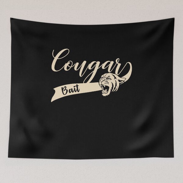 Item preview, Cougar Bait designed and sold by timothybakerhi.