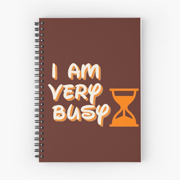 Item preview, I Am Very Busy - Funny designed and sold by kasunspot.