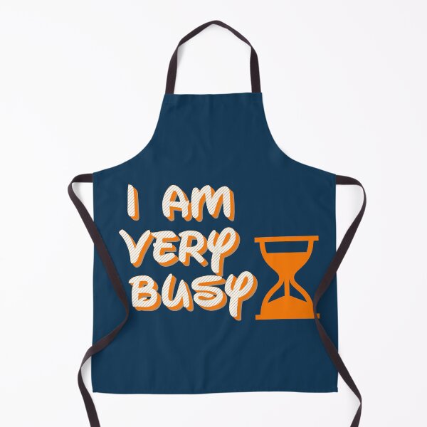 Item preview, I Am Very Busy - Funny designed and sold by kasunspot.