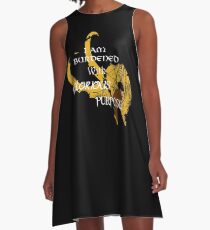 I am burdened with glorious purpose A-Line Dress