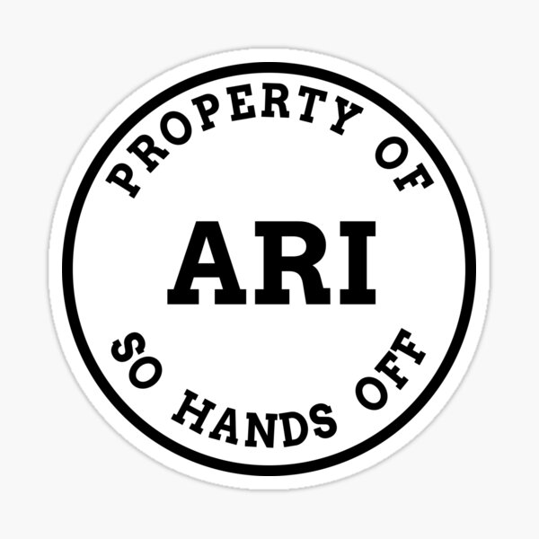 “ARI Name Gift Property Of ARI circle logo” Sticker for Sale by