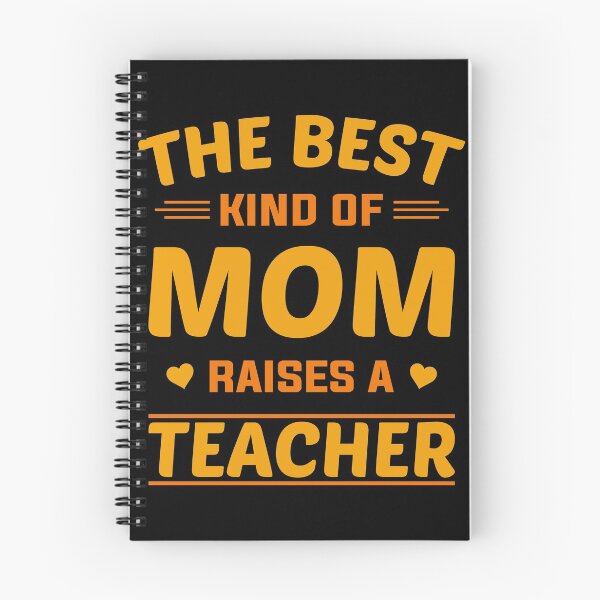 Item preview, The Best Kind of Mom Raises a Teacher designed and sold by AuroraApparel.