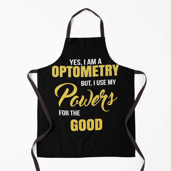 Item preview, YES, I AM A OPTOMETRY BUT, I USE MY POWERS FOR THE GOOD designed and sold by T-shirtgallery.