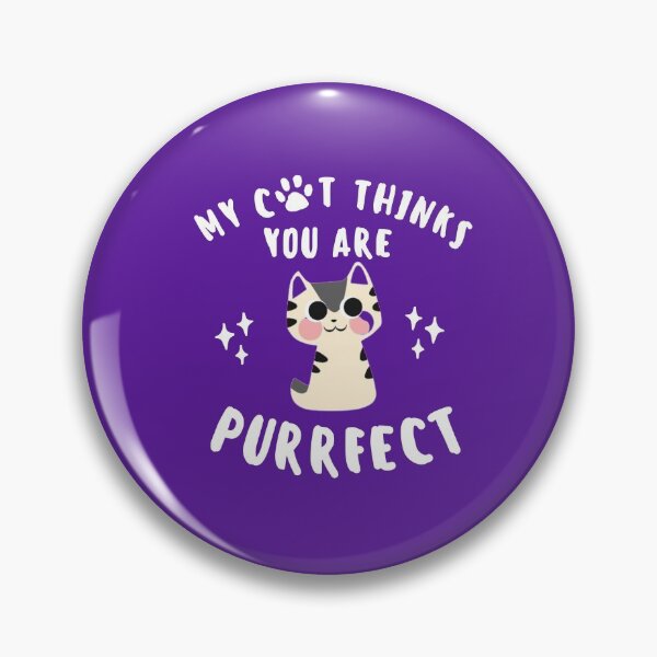 Item preview, My cat thinks you are purrfect  | cute tortiseshell cat lover sticker designed and sold by Canfy Girl.