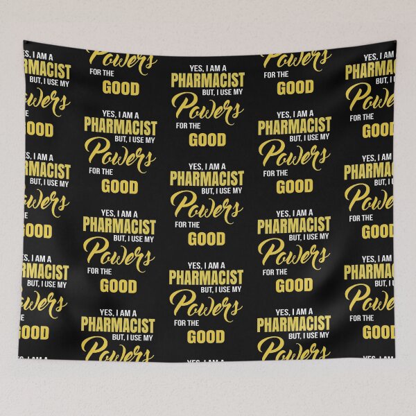 Item preview, YES, I AM A PHARMACIST BUT, I USE MY POWERS FOR THE GOOD designed and sold by T-shirtgallery.