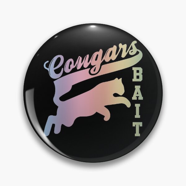 Item preview, Cougar Bait designed and sold by owenbaileyhii.