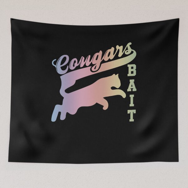 Item preview, Cougar Bait designed and sold by owenbaileyhii.