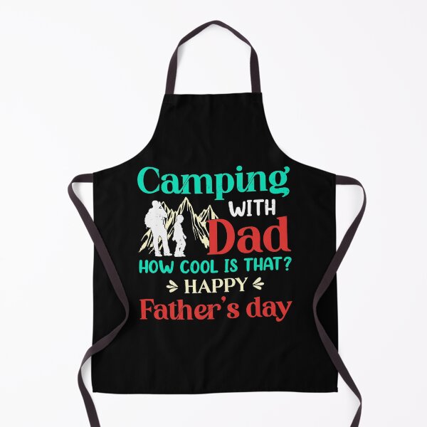 Item preview, Camping with dad, how cool is that ? Happy Father's day designed and sold by Zexten.