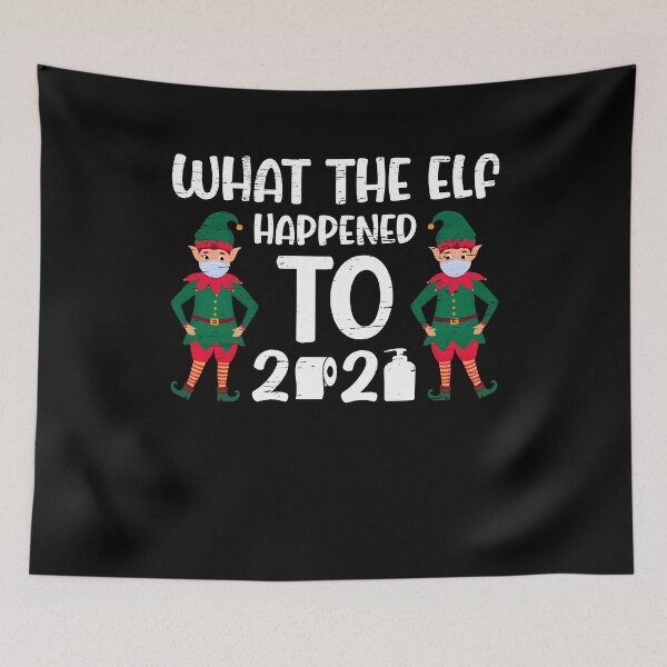 Item preview, Christmas 2021 Elf What the Elf Happened to 2021 Christmas designed and sold by shirti.