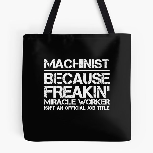 Item preview, Machinist Miracle Worker designed and sold by clickmostro.