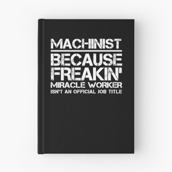 Item preview, Machinist Miracle Worker designed and sold by clickmostro.