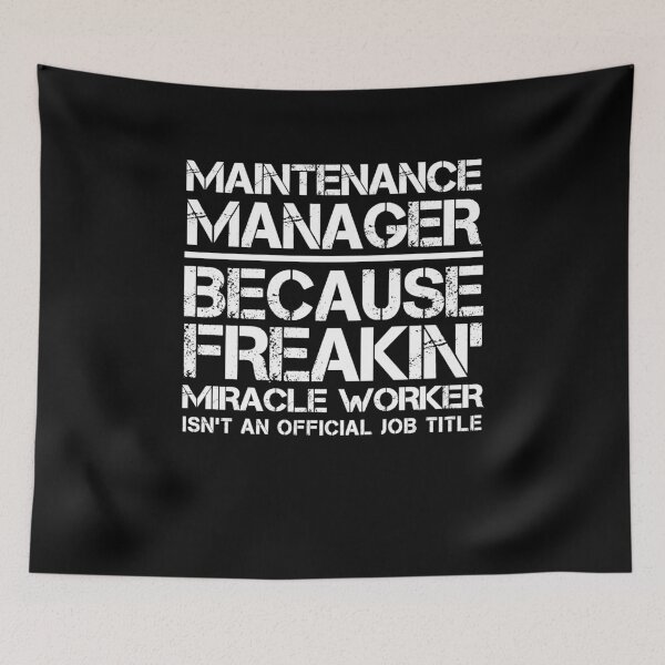 Item preview, Maintenance Manager Miracle Worker designed and sold by clickmostro.