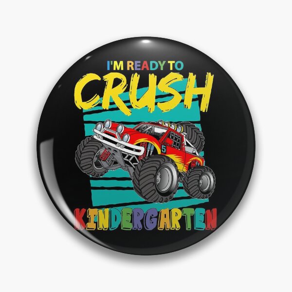 Item preview, Im Ready To Crush Kindergarten Monster Truck Back To School  designed and sold by Tinsonzou8.