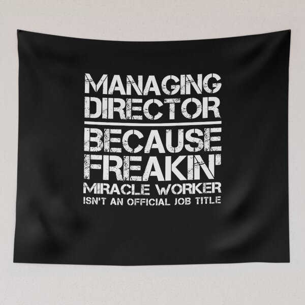 Item preview, Managing Director Miracle Worker designed and sold by clickmostro.