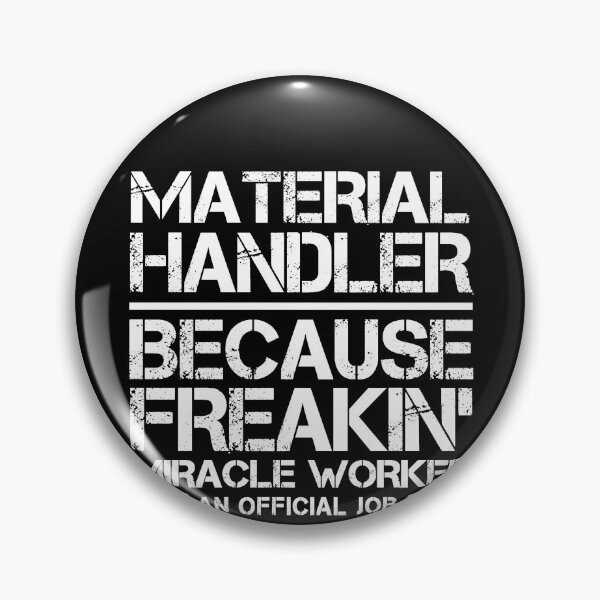 Item preview, Material Handler Miracle Worker designed and sold by clickmostro.