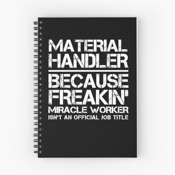 Item preview, Material Handler Miracle Worker designed and sold by clickmostro.