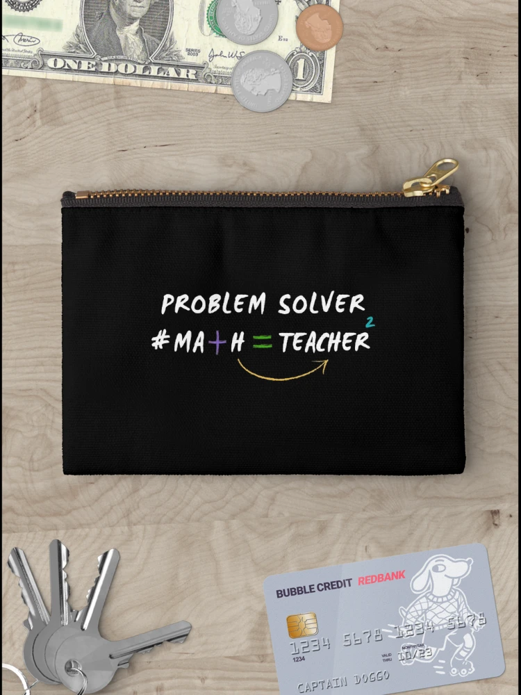 Thumbnail 3 of 4, Zipper Pouch, Problem Solver #Math Teacher designed and sold by Creatoe.