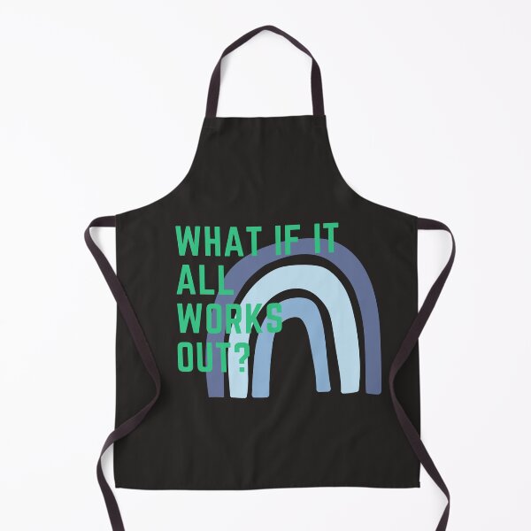 Item preview, What if it all works out? designed and sold by lightandbright.