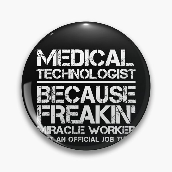 Item preview, Medical Technologist Miracle Worker designed and sold by clickmostro.