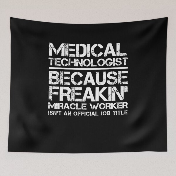 Item preview, Medical Technologist Miracle Worker designed and sold by clickmostro.