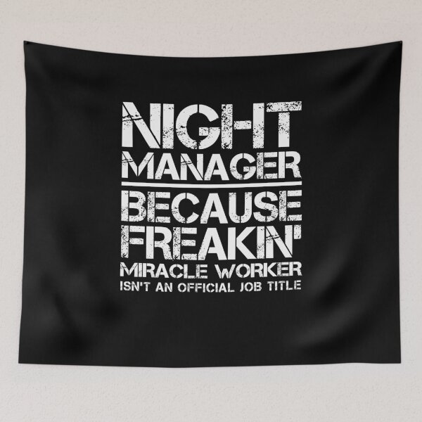 Item preview, Night Manager Miracle Worker designed and sold by clickmostro.