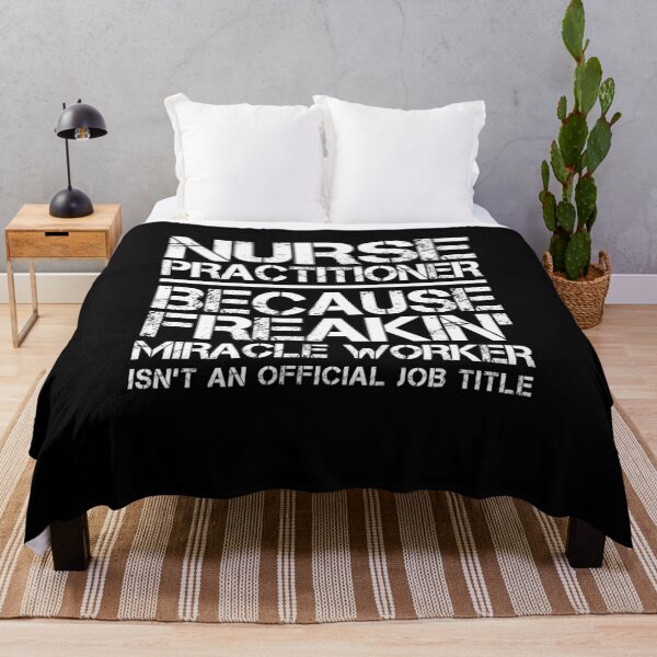 Item preview, Nurse Practitioner Miracle Worker designed and sold by clickmostro.