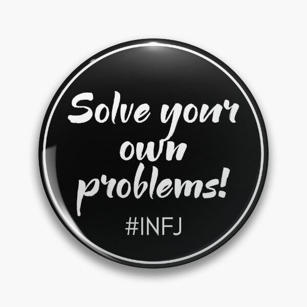 Item preview, INFJ Problem designed and sold by ojdart.