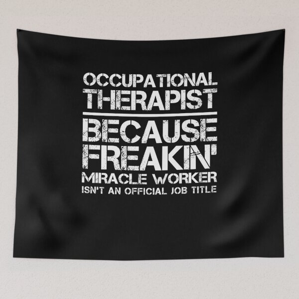 Item preview, Occupational Therapist Miracle Worker designed and sold by clickmostro.