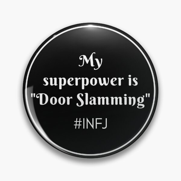 Item preview, INFJ Door Slam designed and sold by ojdart.