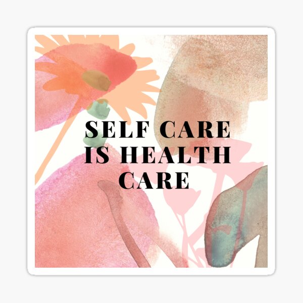 self-care-is-health-care-simple-design-sticker-for-sale-by