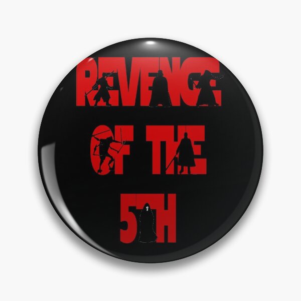 Item preview, Revenge of the 5th  designed and sold by Axel1985.
