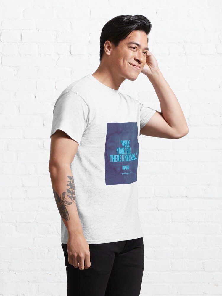  where your fear is there is your task carl jung t shirt for sale