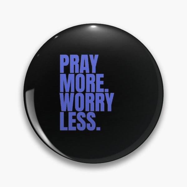 Item preview, Pray more worry less designed and sold by Cattigal.