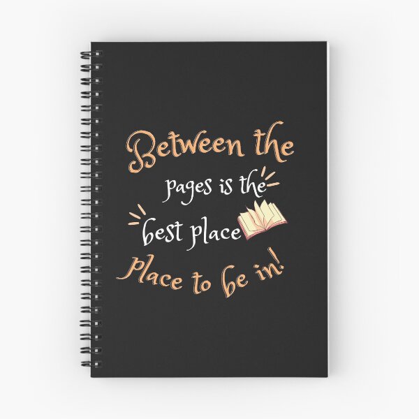 Item preview, BETWEEN THE PAGES IS THE BEST PLACE TO BE IN!! designed and sold by The Bookworm Store.