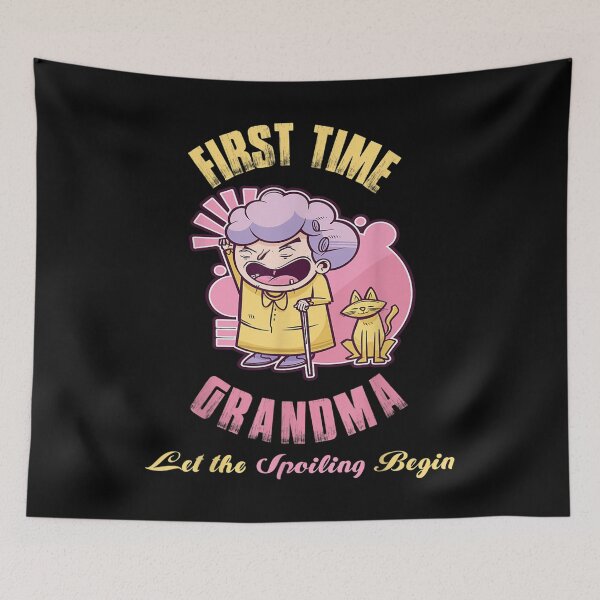 Item preview, First Time Grandma Let The Spoiling Begin Funny Grandmother  designed and sold by AlvaShop.
