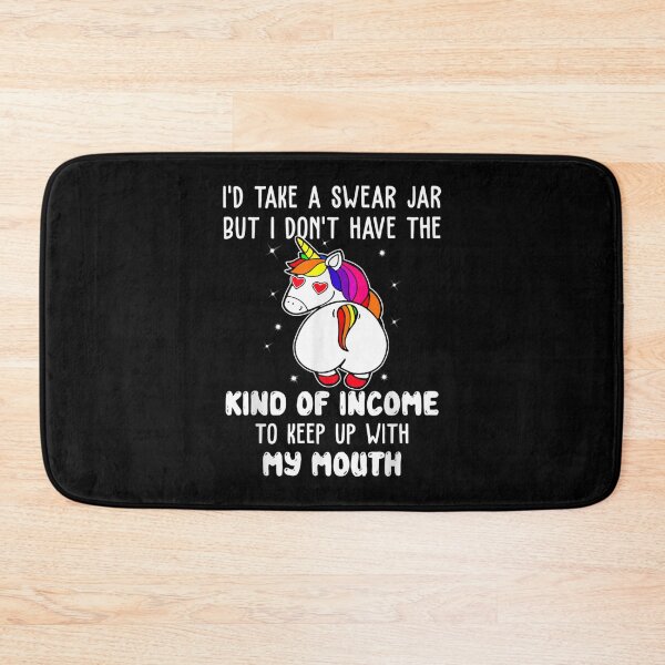 Item preview, I'd take a swear jar but i don't have the kind of income  designed and sold by GarrickShop.
