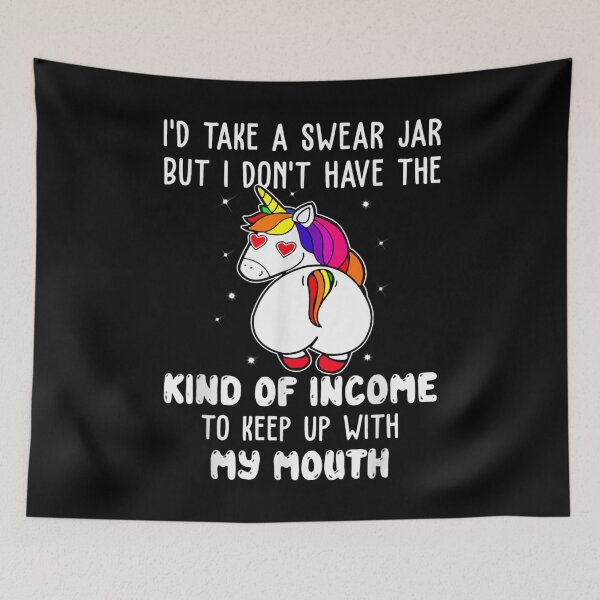 Item preview, I'd take a swear jar but i don't have the kind of income  designed and sold by GarrickShop.