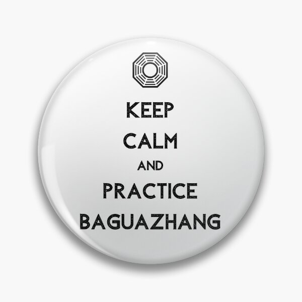 Item preview, Keep Calm And Practice Baguazhang designed and sold by Kahume.