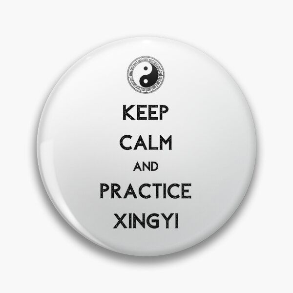Item preview, Keep Calm And Practice Xing Yi designed and sold by Kahume.