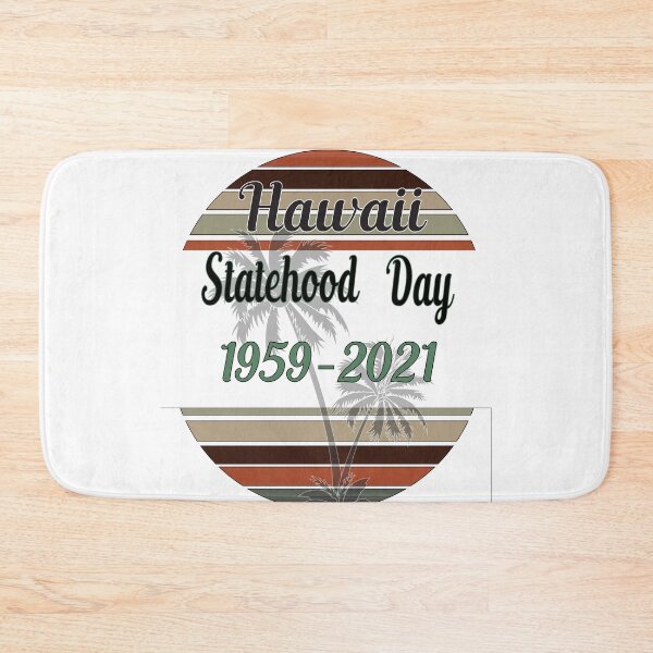Item preview, Hawaii Statehood Day designed and sold by Designer-amjed.