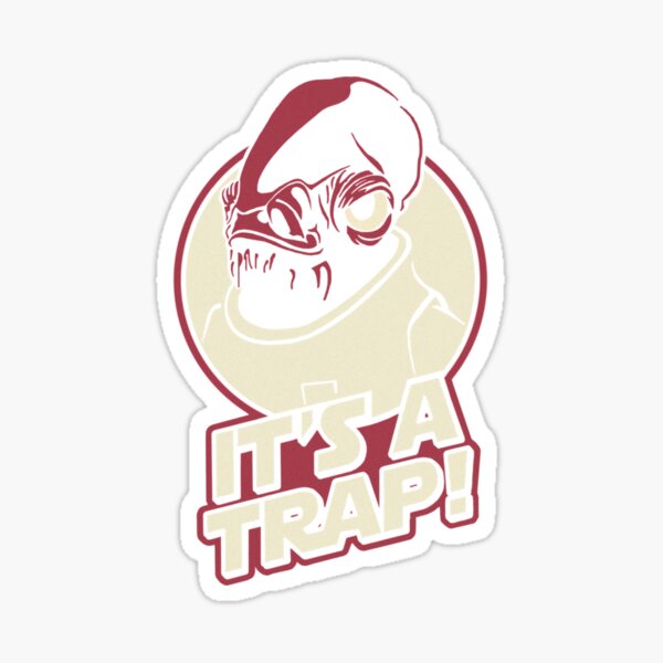 It s a Trap Classic Sticker